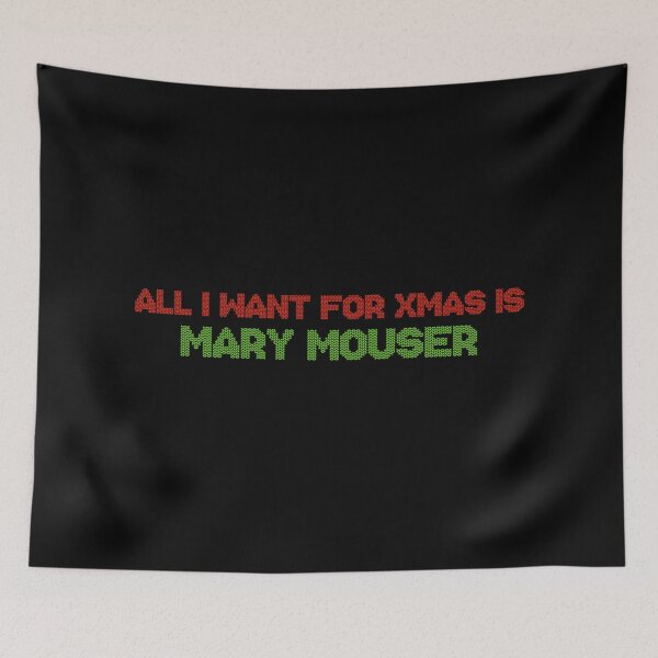 Item preview, All I Want for Xmas is Mary Mouser designed and sold by deluluhaze.