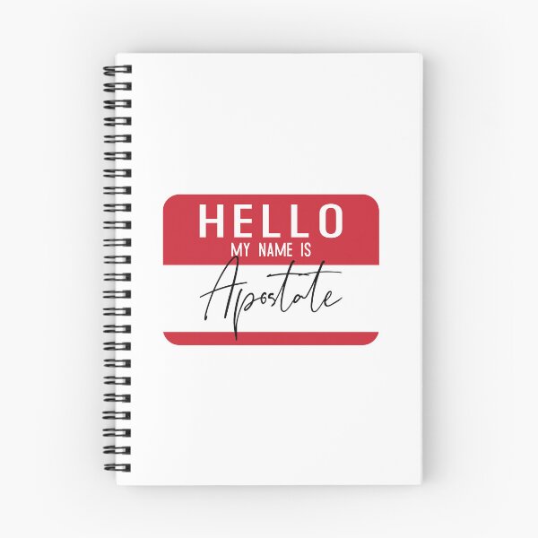 Item preview, Hello My Name is Apostate designed and sold by Nataliatcha.