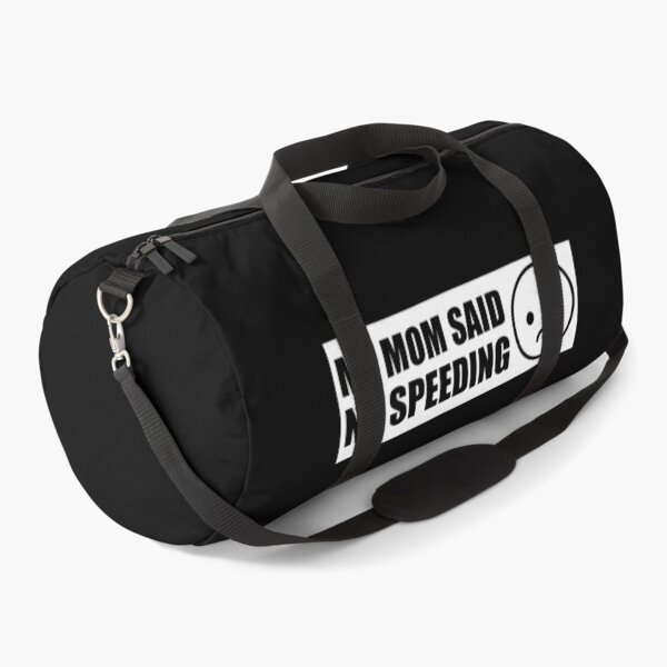 Item preview, My Mom Said No Speeding designed and sold by PixVib.