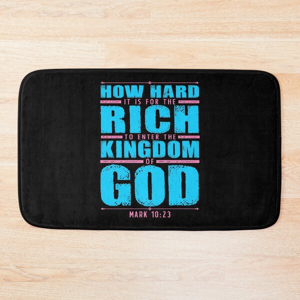 Item preview, Mark 10:23 How Hard It Is For The Rich To Enter The Kingdom Of God designed and sold by plushism.