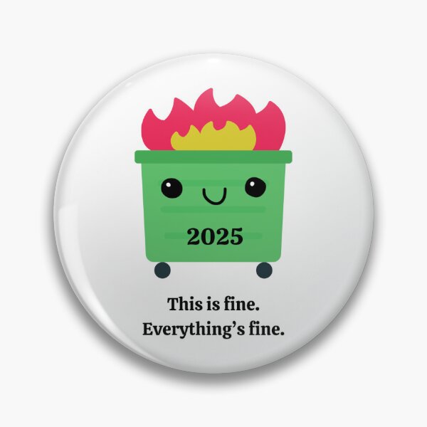 Item preview, Kawaii Dumpster Fire Design 2025 "This is Fine" designed and sold by amandaline.