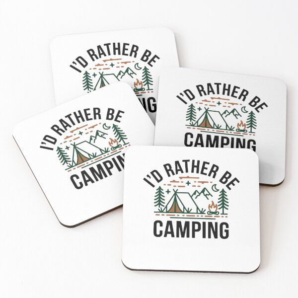 Item preview, I'd Rather be Camping designed and sold by Mateusz Majcherek.