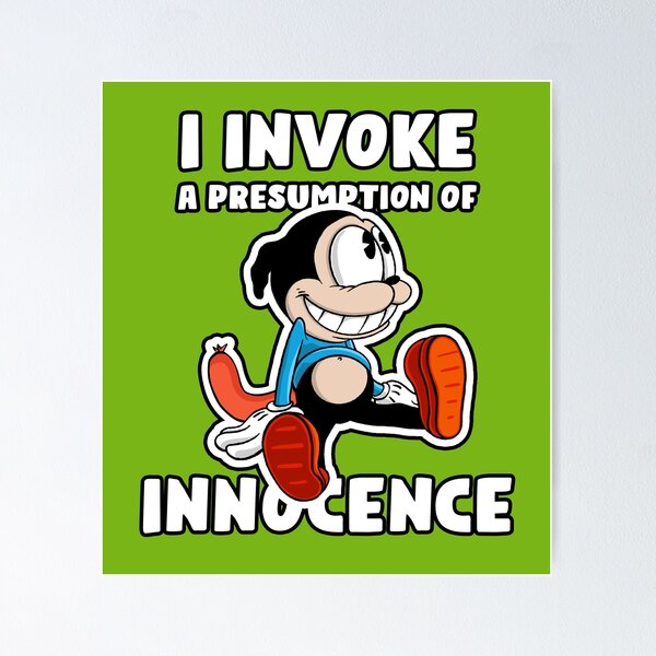 Item preview, I invoke a presumption of innocence designed and sold by Living-Colors.