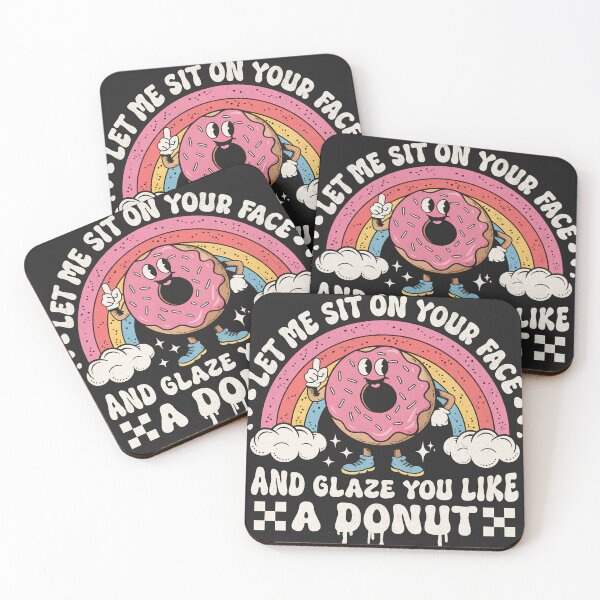 Item preview, Let Me Sit On Your Face - Retro Rainbow Donut designed and sold by Beanster-nl.