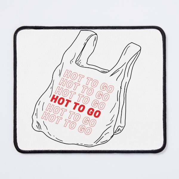 Item preview, Hot to go designed and sold by Prose & Print.