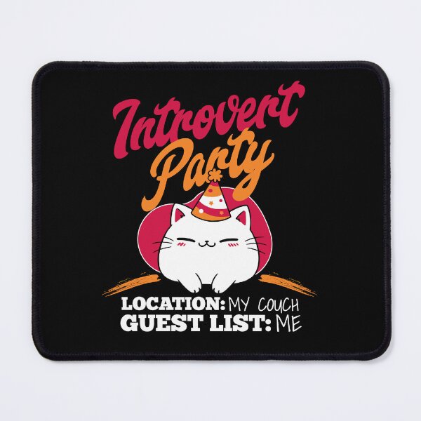 Item preview, Introvert Party - Location: My Couch, Guest List: Me designed and sold by AnAzArt.