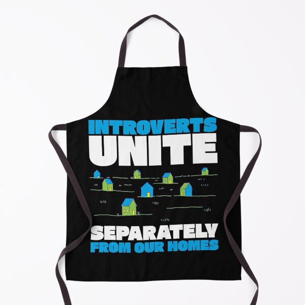 Item preview, Introverts Unite - Separately from Our Homes designed and sold by AnAzArt.