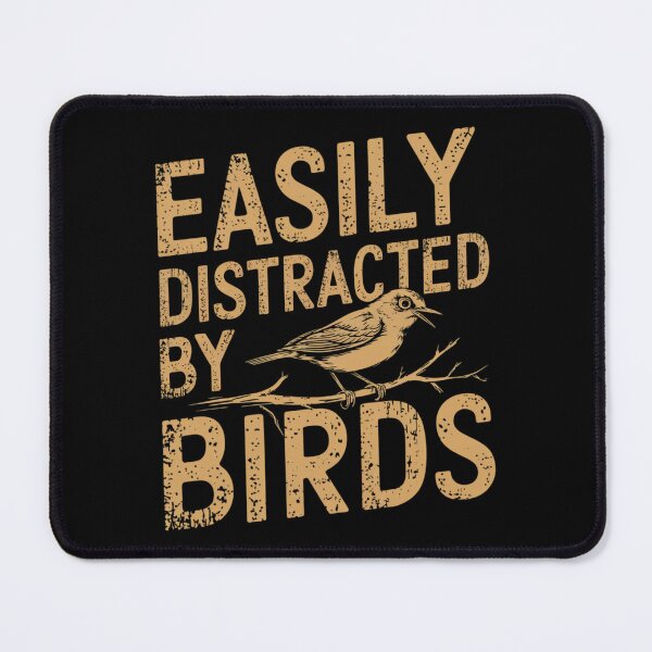 Item preview, Easily Distracted By Birds designed and sold by Print_Fuse.