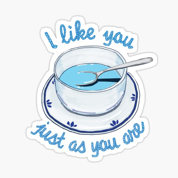 Item preview, Bridget Blue Soup - I like you just as you are designed and sold by LoucheHQ.