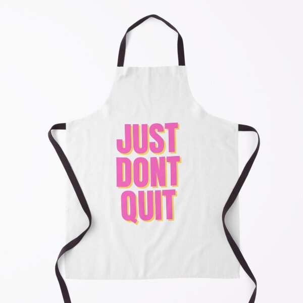 Item preview, Just Don't Quit designed and sold by niiceshop.