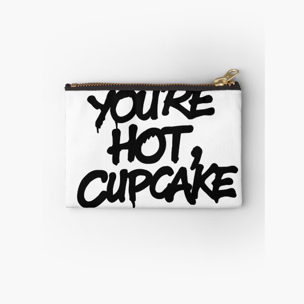 Item preview, You're Hot, Cupcake designed and sold by Israelbeck7.