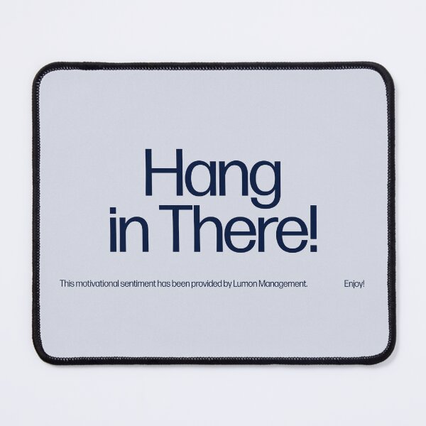 Item preview, Hang in There! designed and sold by ecorp.