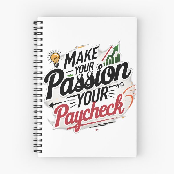 Item preview, Make Your Passion Your Paycheck designed and sold by Cool Cash Tees .