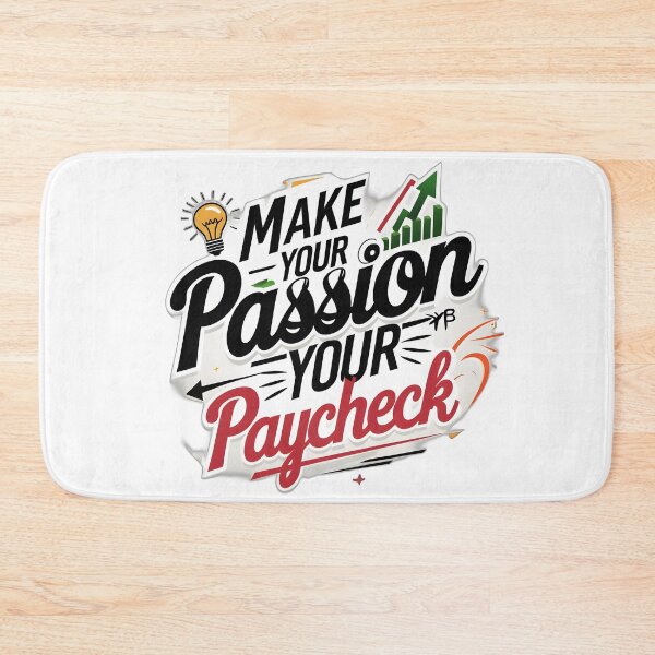 Item preview, Make Your Passion Your Paycheck designed and sold by Cool Cash Tees .