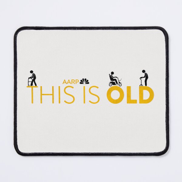 Item preview, This is OLD • AARP designed and sold by MKE Rhine Maiden • Grumble Services, LLC..