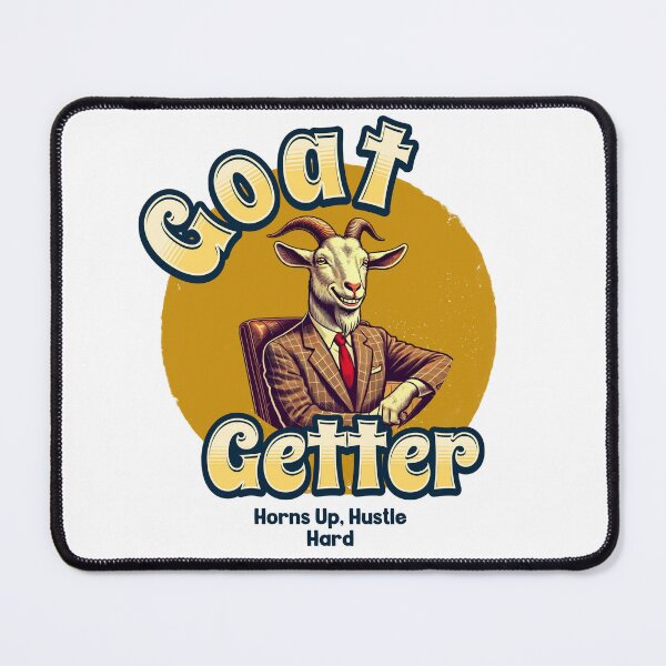Item preview, Goat Getter, Horns up hustle hard designed and sold by MTeesGA.