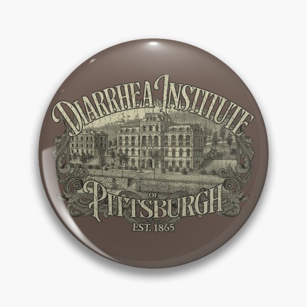 Item preview, The Diarrhea Institute of Pittsburgh 1865 designed and sold by AstroZombie6669.