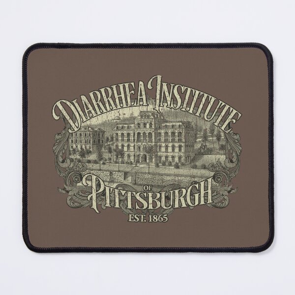Item preview, The Diarrhea Institute of Pittsburgh 1865 designed and sold by AstroZombie6669.
