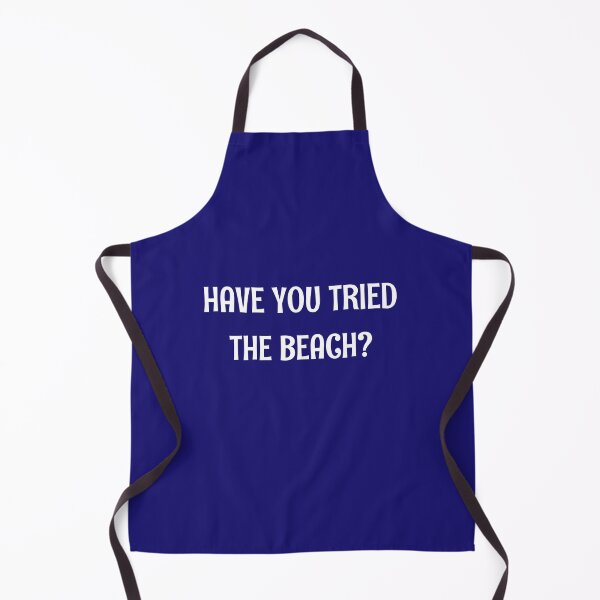 Item preview, Have You Tried the Beach? designed and sold by ArtitudePrintLb.