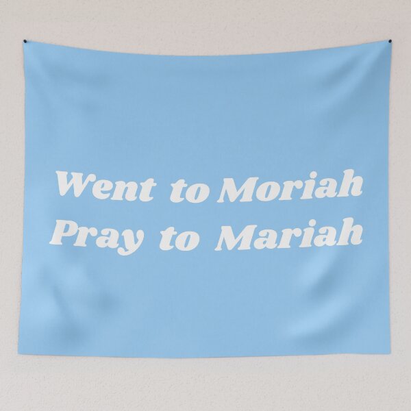 Item preview, Went to Moriah Pray to Mariah designed and sold by NichePastiche.