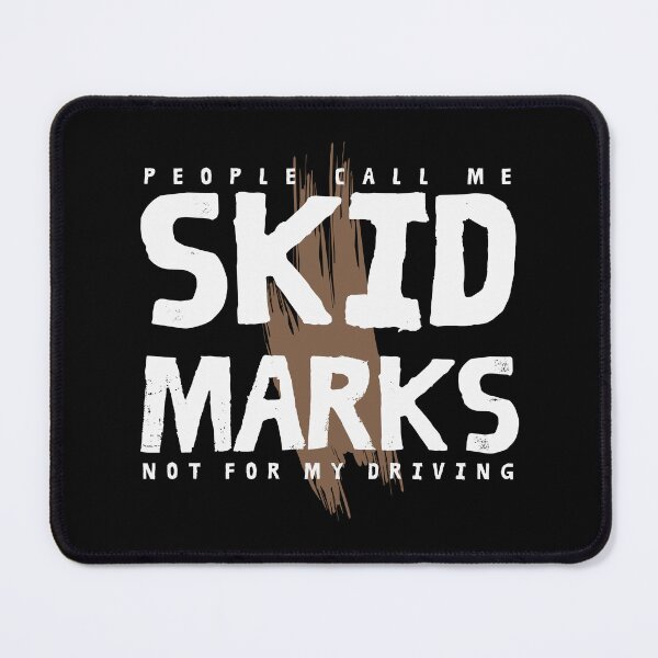 Item preview, Skid Marks designed and sold by UNK-Fatigues.