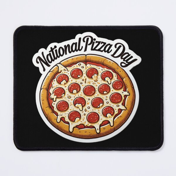 Item preview, National Pizza Day designed and sold by LewpyG.