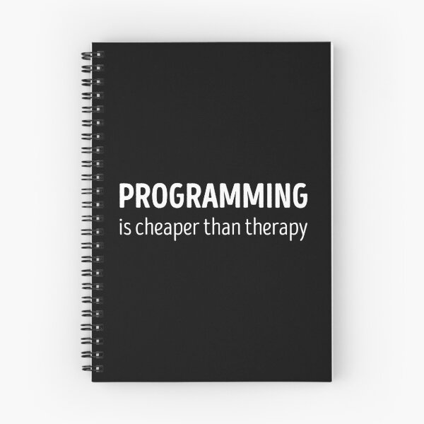 Item preview, Programming Is Cheaper Than Therapy Funny Programming Lover designed and sold by RareBunny.