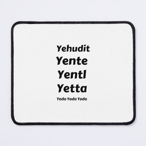 Item preview, Yehudit - Yente - Yentl - Yetta - yada yada yada  designed and sold by NichePastiche.