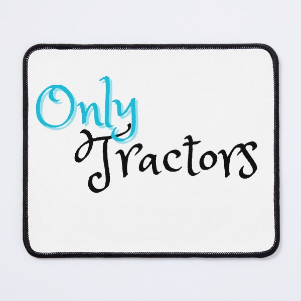 Item preview, Only Tractors designed and sold by Fuzzymooselogs.