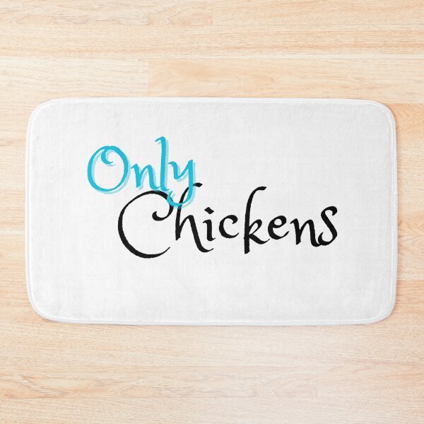 Item preview, Only Chickens designed and sold by Fuzzymooselogs.