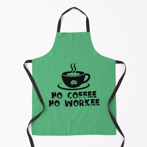 Item preview, No Coffee No Workee. Funny Coffee Quote. Coffee Saying. Coffee Lovers. designed and sold by DesignHouse07.