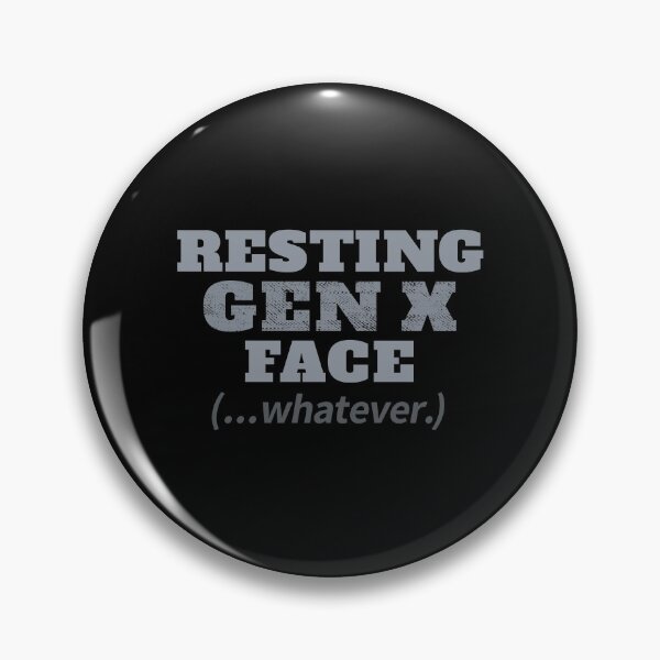 Item preview, Generation X - Resting Gen X Face designed and sold by MoePark.