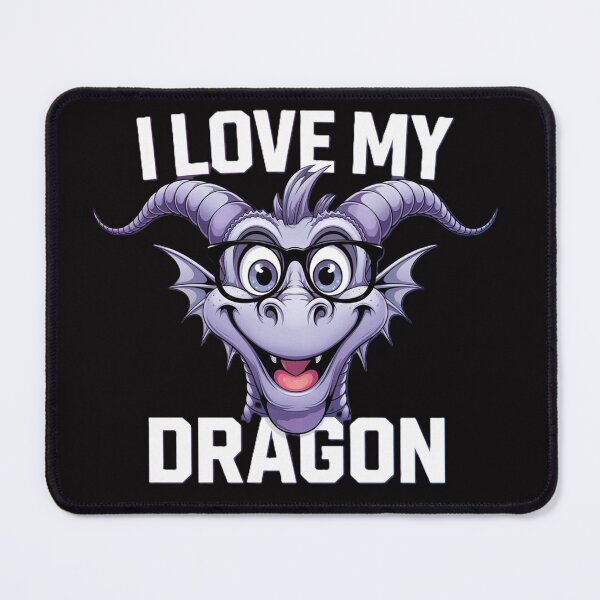 Item preview, i love my dragon designed and sold by creatyfusion.