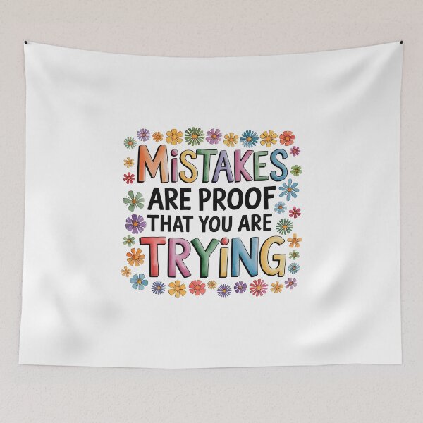Item preview, Mistakes  are proof that you are trying designed and sold by nimmitrends.