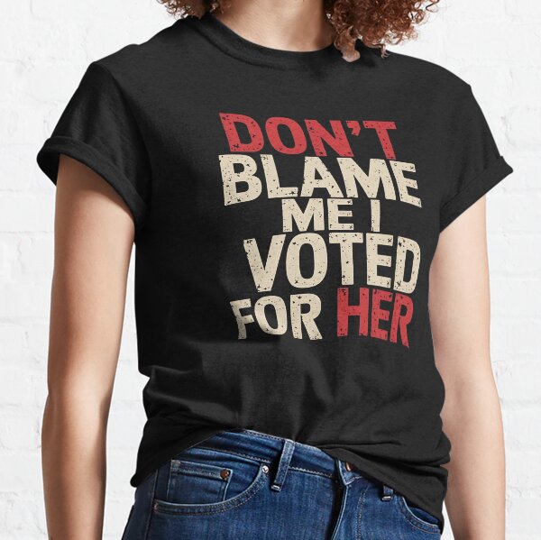 Item preview, Don't Blame Me I Voted For Her - This funny gift is perfect for progressive voters, feminists, and activists who want to express their political beliefs with a touch of humor. designed and sold by ZyziowskyArt.