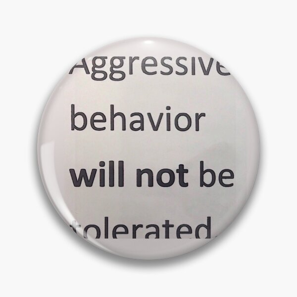 Item preview, aggressive behavior will not be tolerated designed and sold by ExMeansWithOut.