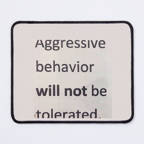 Item preview, aggressive behavior will not be tolerated designed and sold by ExMeansWithOut.