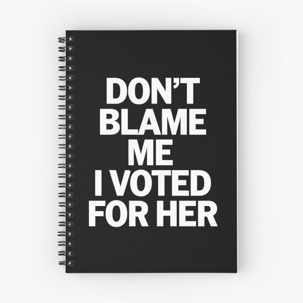 Item preview, Don't Blame Me I Voted For Her - This funny gift is perfect for progressive voters, feminists, and activists who want to express their political beliefs with a touch of humor. designed and sold by ZyziowskyArt.
