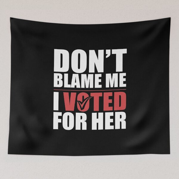 Item preview, Don't Blame Me I Voted For Her - This funny gift is perfect for progressive voters, feminists, and activists who want to express their political beliefs with a touch of humor. designed and sold by ZyziowskyArt.