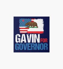 Gavin for Governor of California 2018 Art Board