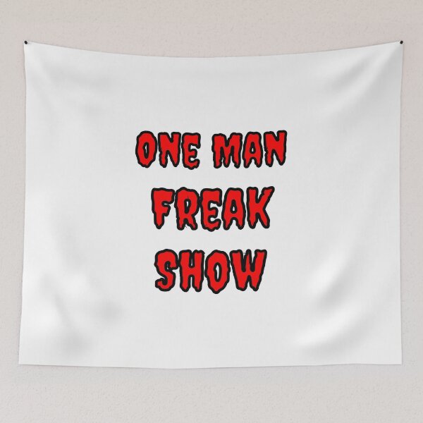 Item preview, One Man Freak Show designed and sold by Fleetwood1994.