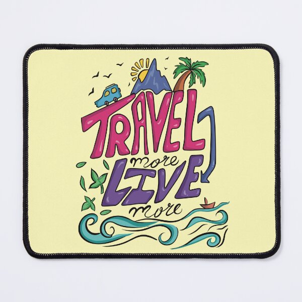 Item preview, Travel more Live More designed and sold by Creative_verse108.
