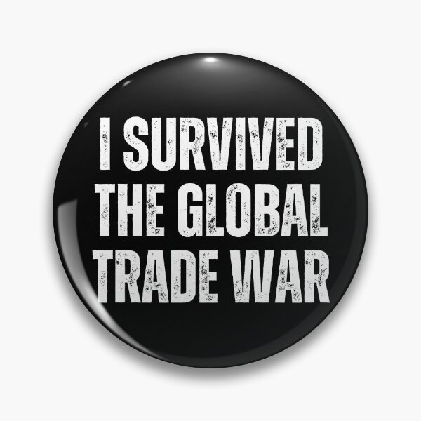 Item preview, i survived the global trade war designed and sold by sydney-syder.