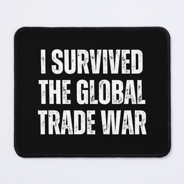 Item preview, i survived the global trade war designed and sold by sydney-syder.