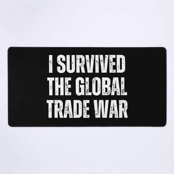 Item preview, i survived the global trade war designed and sold by sydney-syder.