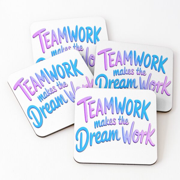 Item preview, Teamwork makes the dream work designed and sold by QuanntixArt.