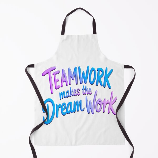 Item preview, Teamwork makes the dream work designed and sold by QuanntixArt.