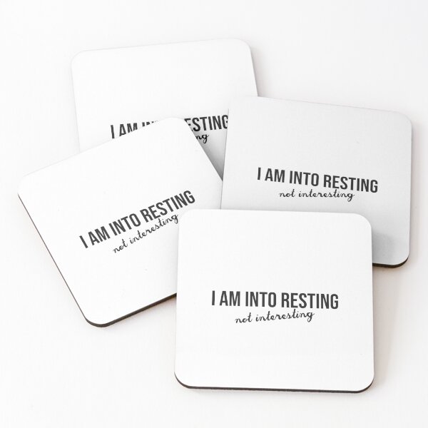 Item preview, I am into resting. Not interesting designed and sold by Bob4rt.