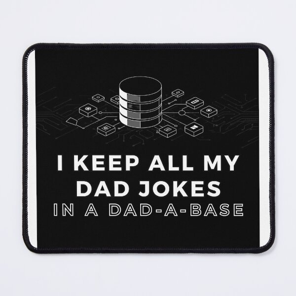 Item preview, I Keep All My Dad Jokes In A Dad-A-Base Shirt designed and sold by AllYoursShop.
