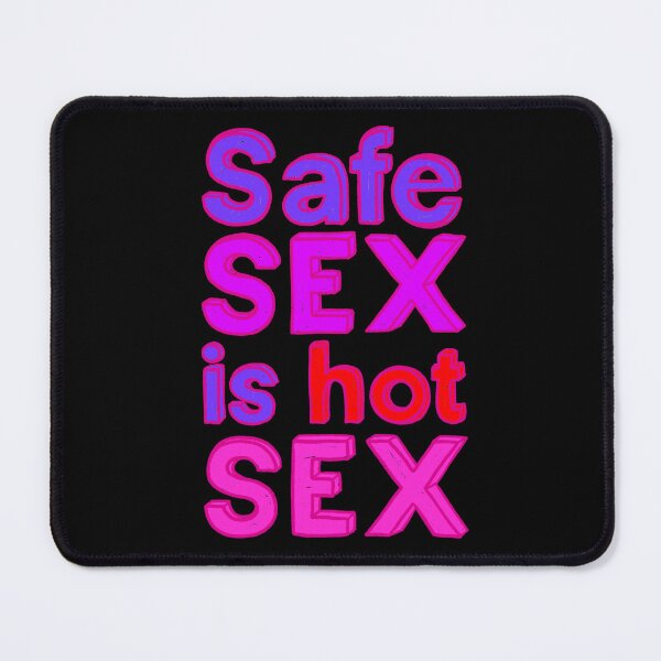 Item preview, Safe sex is hot sex designed and sold by IHateDumplings.